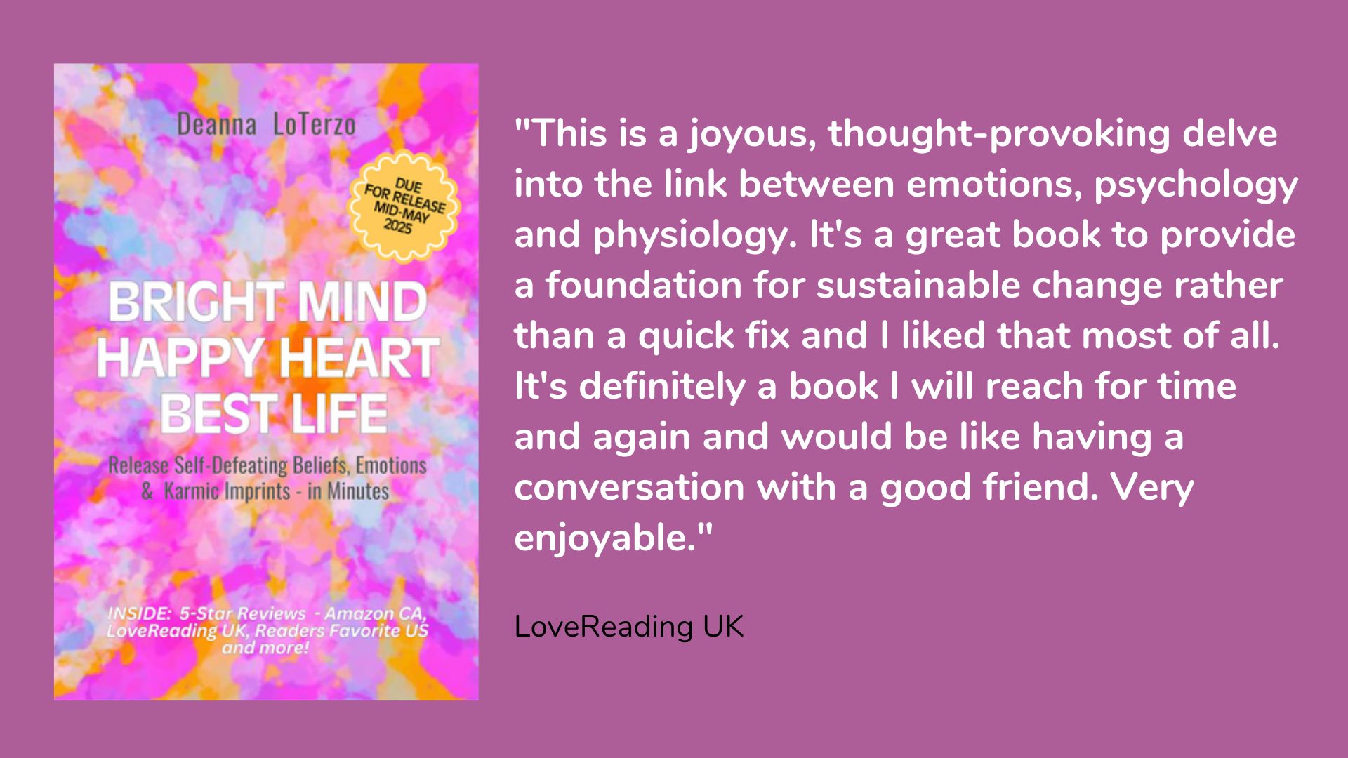 Book cover for Bright Mind, Happy Heart, Best Life by Deanna LoTerzo