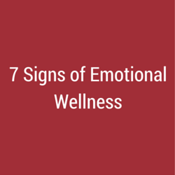 7 Signs of Emotional Wellness