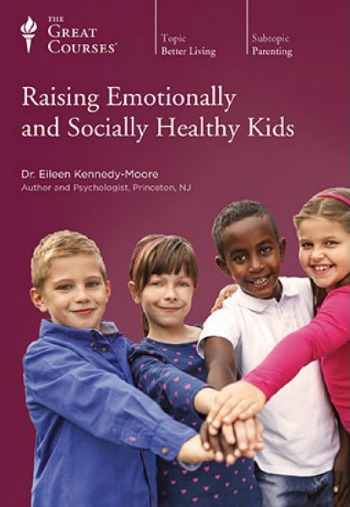 Raising Emotionally and Socially Healthy Kids Video Series