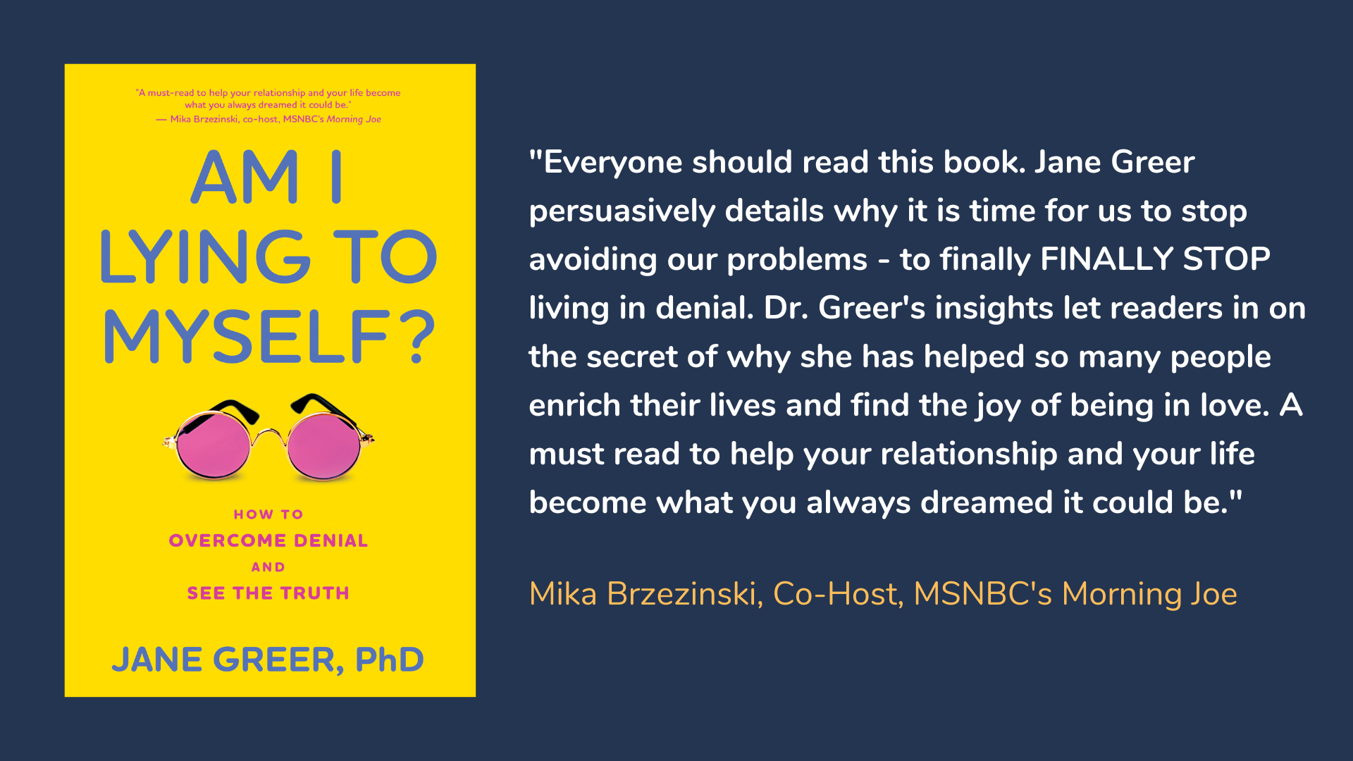 Am I Lying to Myself?: How To Overcome Denial and See the Truth, book cover and description