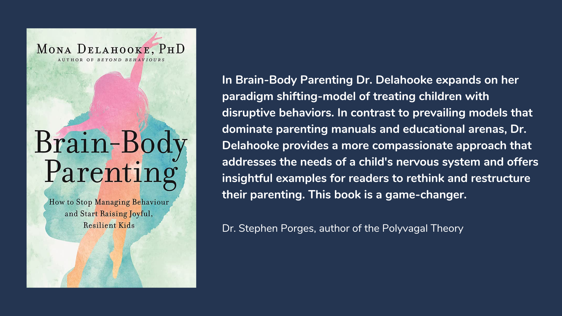 Brain-Body Parenting: How to Stop Managing Behavior and Start Raising Joyful, Resilient Kids, book cover and description.