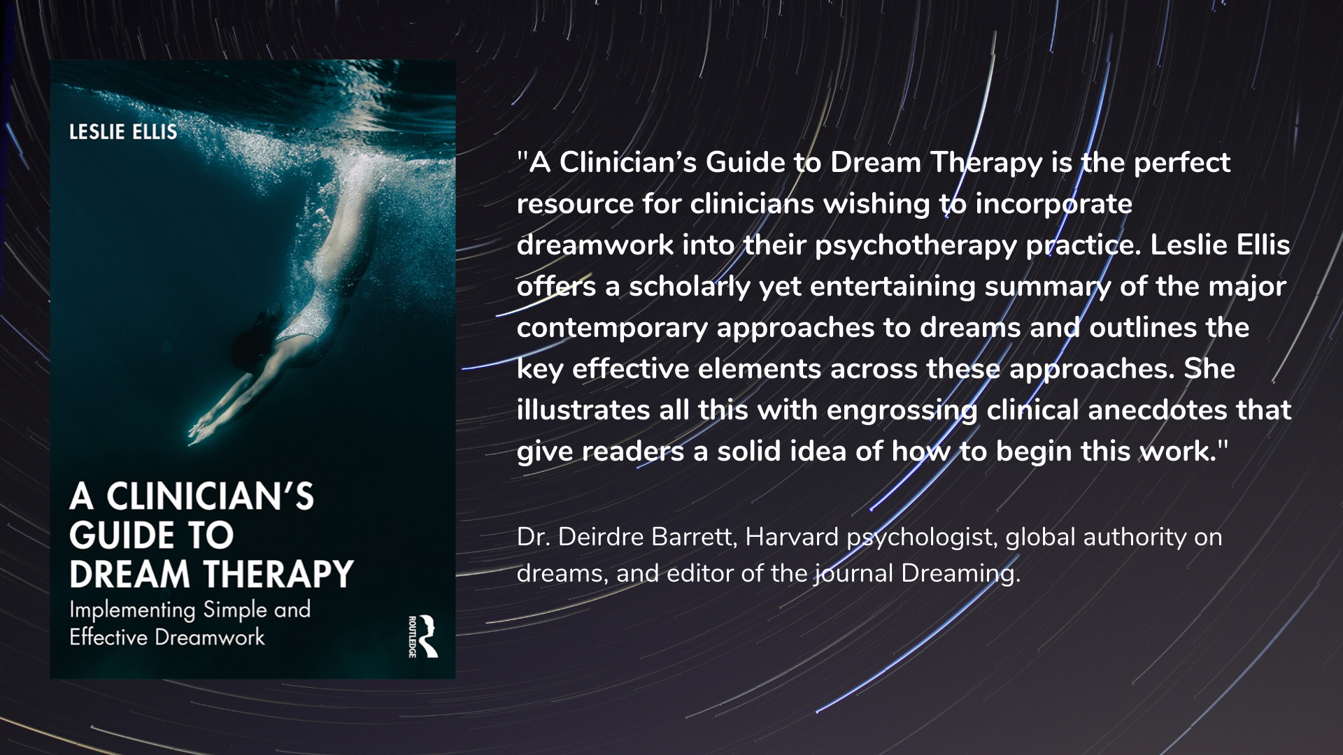 A Clinician’s Guide to Dream Therapy by Dr. Leslie Ellis