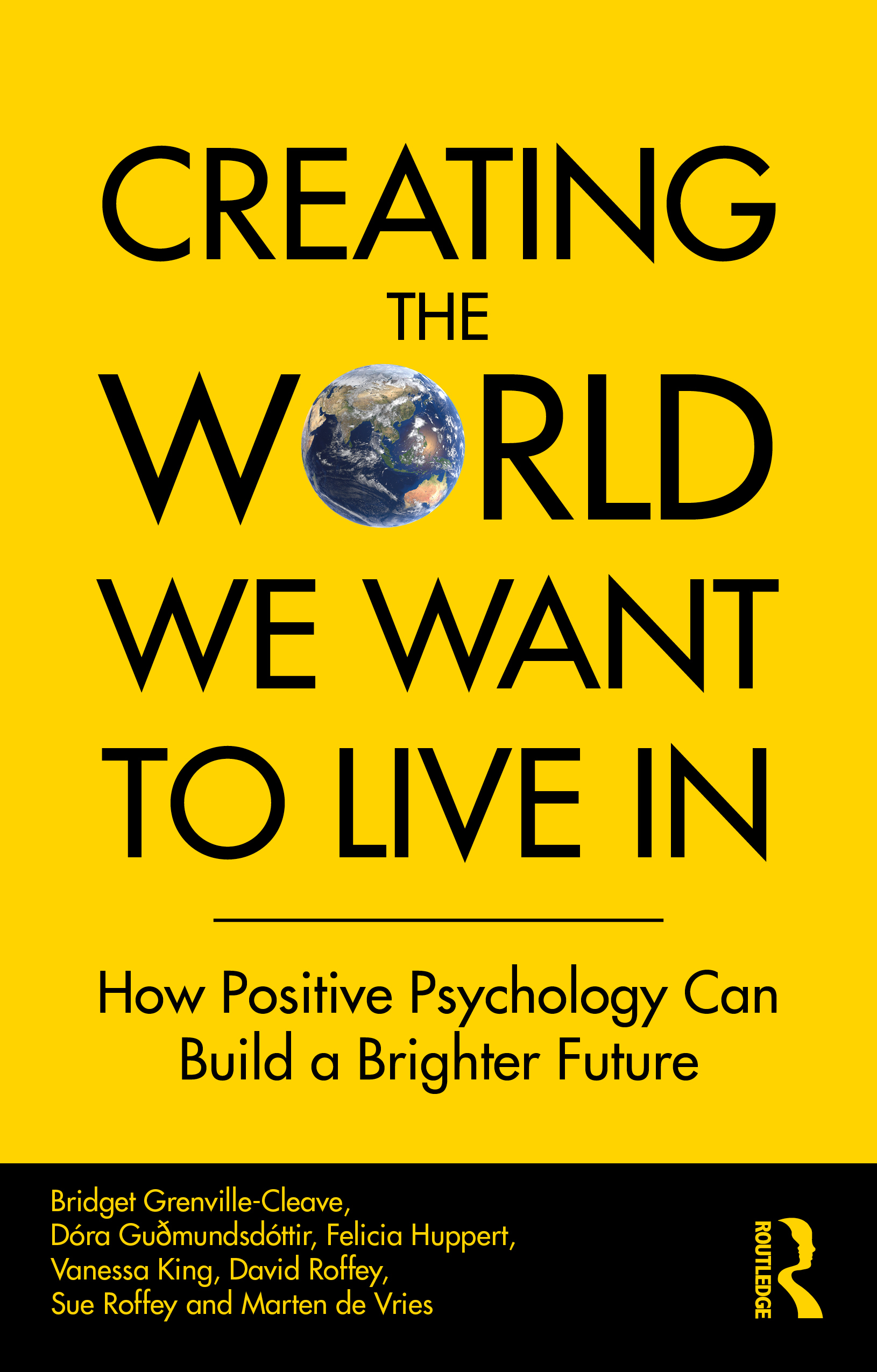 Creating The World We Want To Live In - book cover