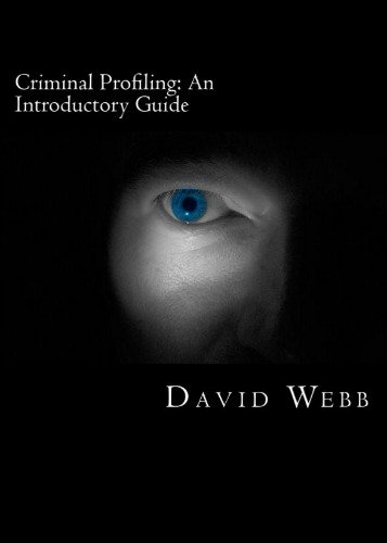 Criminal Profiling: An Introductory Guide Book Cover