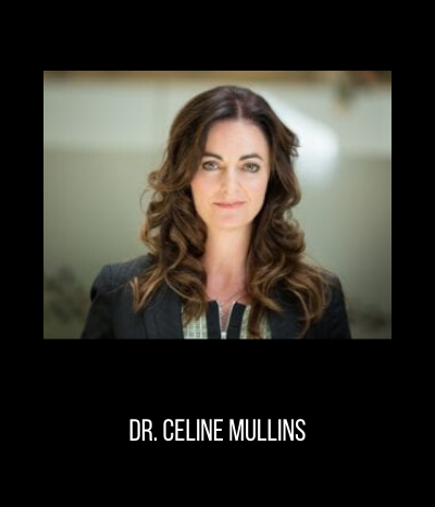 Dr. Celine Mullins