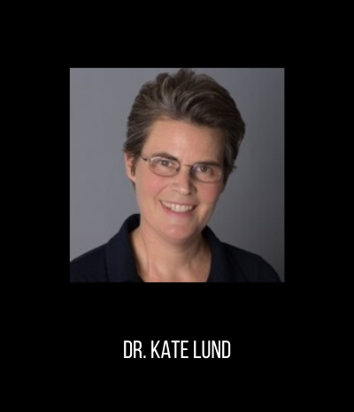 Dr. Kate Lund