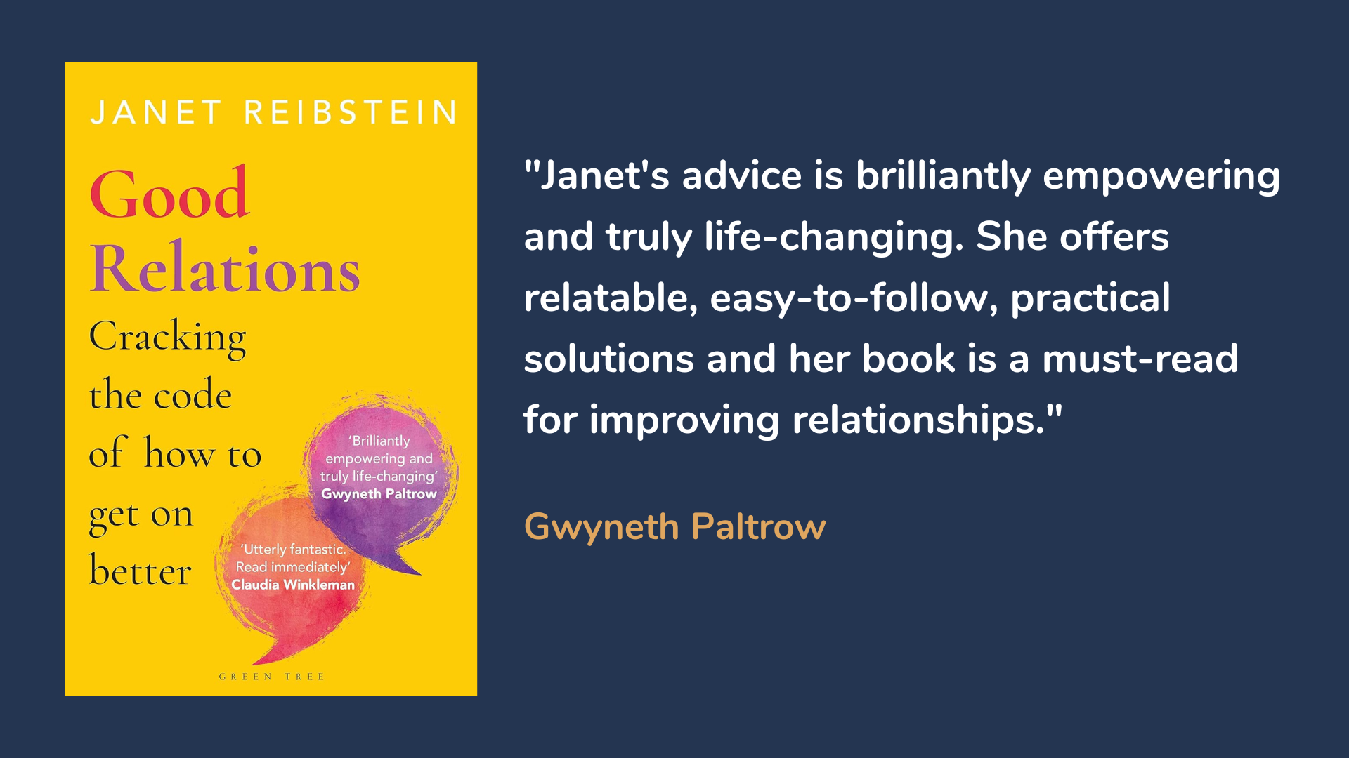 Good Relations: Cracking the Code for How to Get on Better. Book cover and quote about the book by Gwyneth Paltrow.