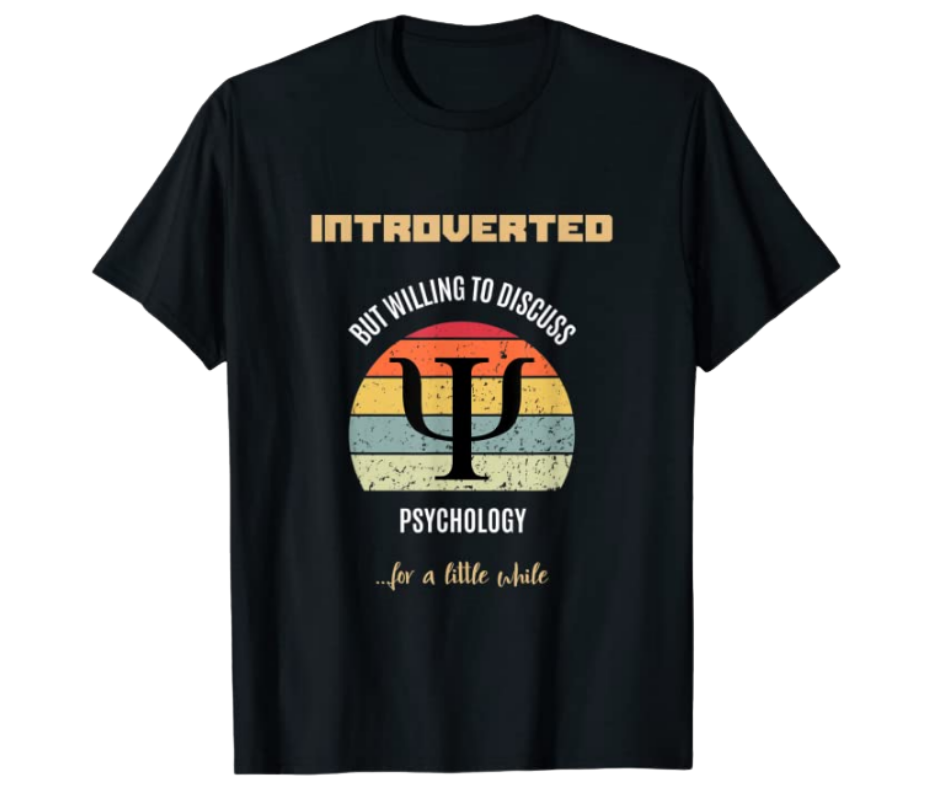 Introverted But Willing To Discuss Psychology