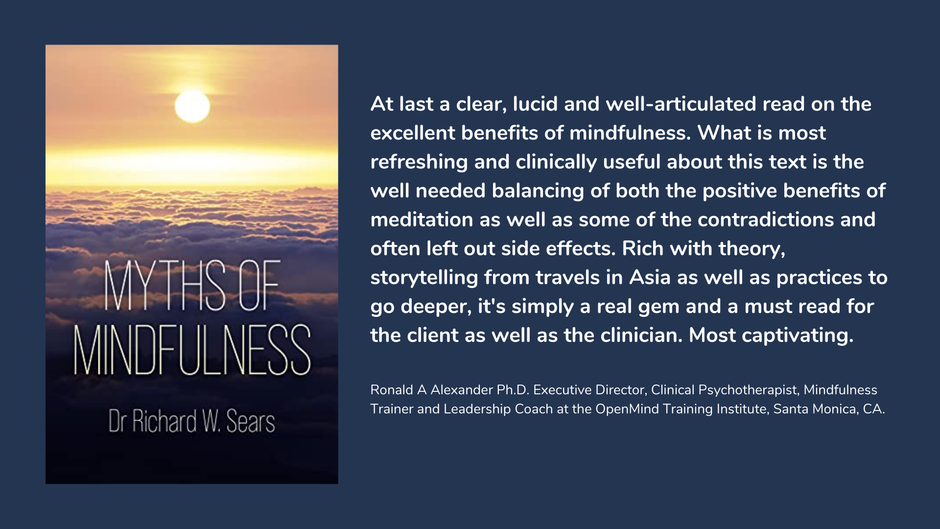 Myths of Mindfulness by Dr Richard W. Sears book cover and description.