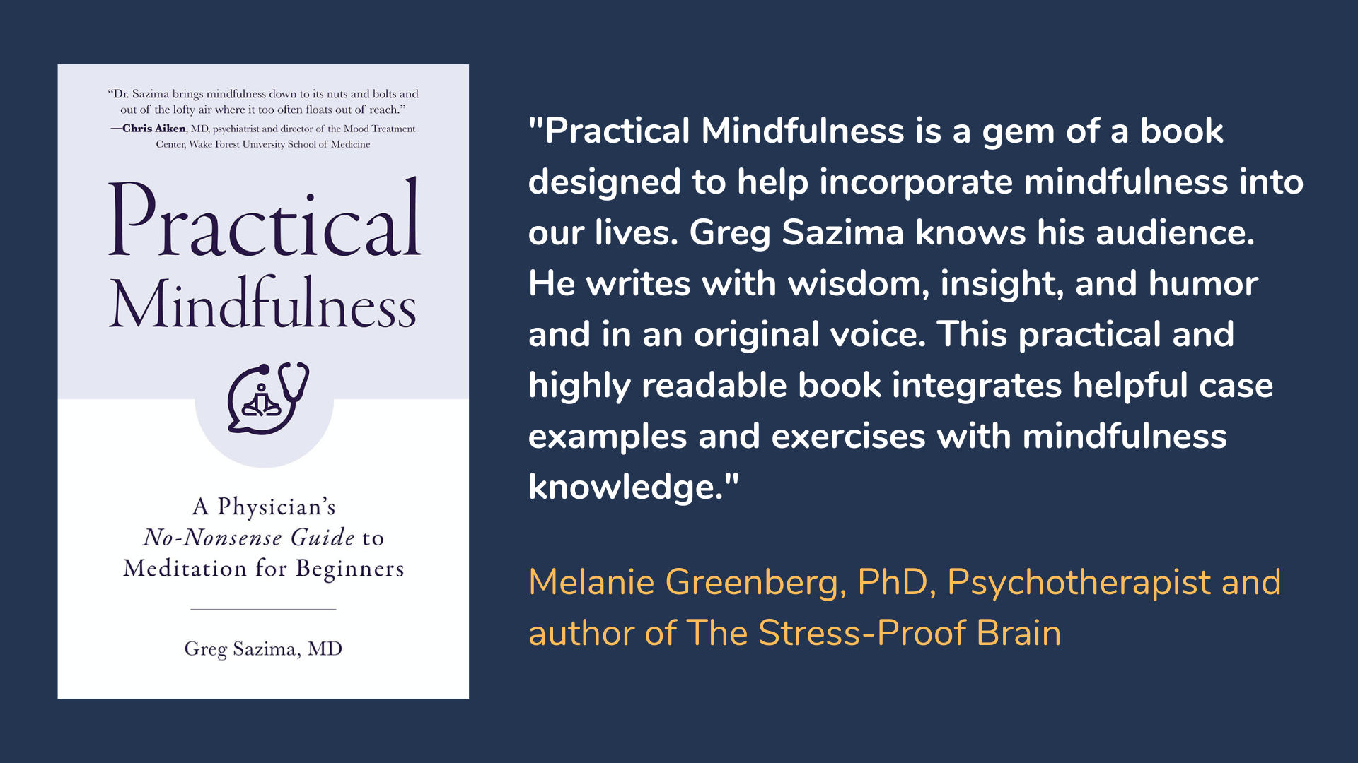 Practical Mindfulness: A Physician's No-Nonsense Guide to Meditation for Beginners, book cover and description