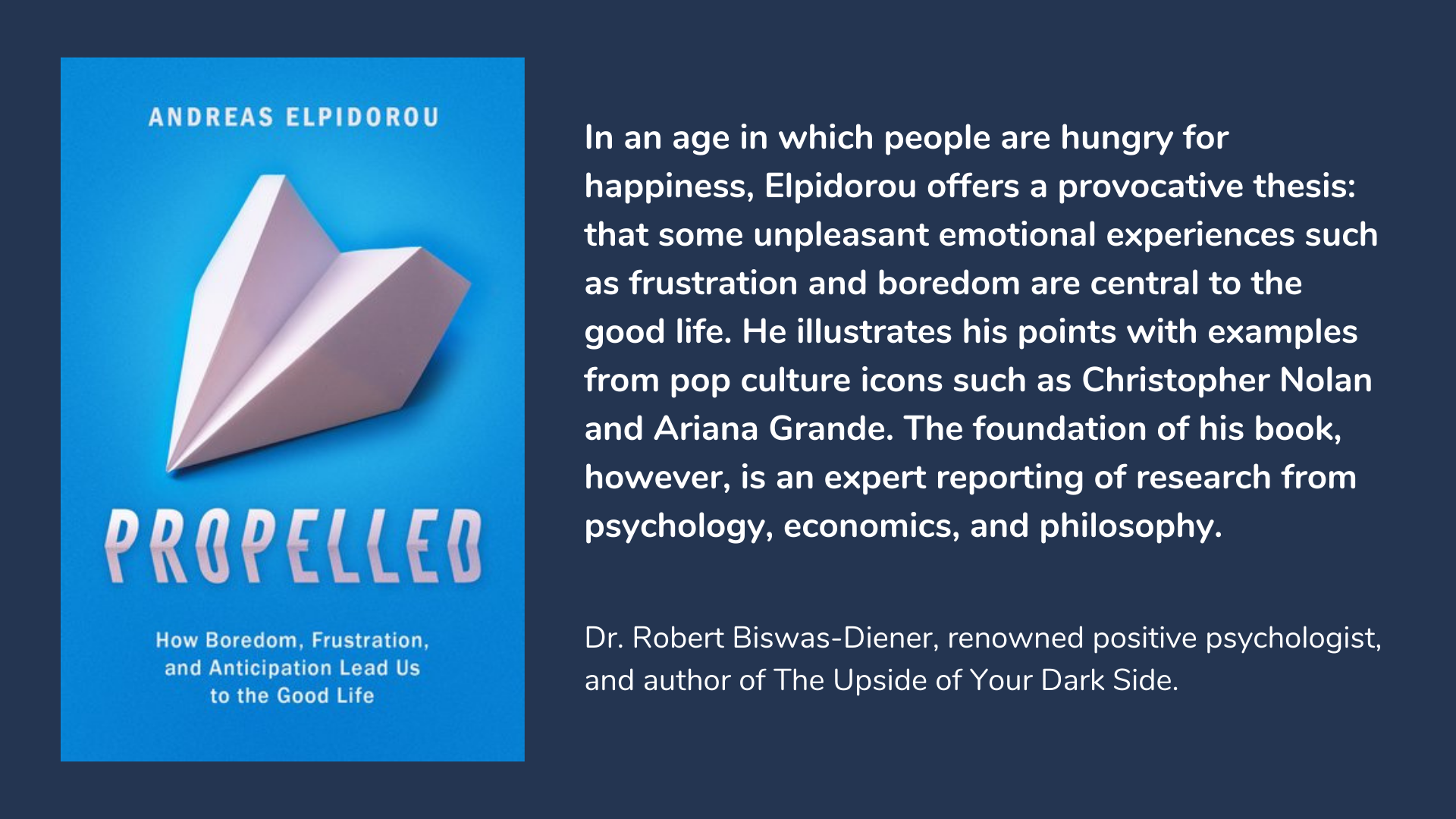 Propelled: How Boredom, Frustration, and Anticipation Lead Us to the Good Life, book cover and description.