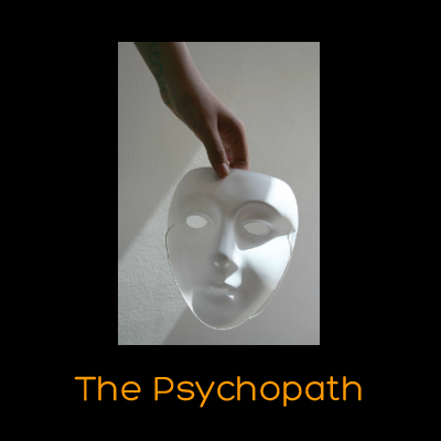 The Psychopath