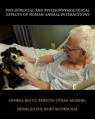 Psychosocial and Psychophysiological Effects of Human-Animal Interactions