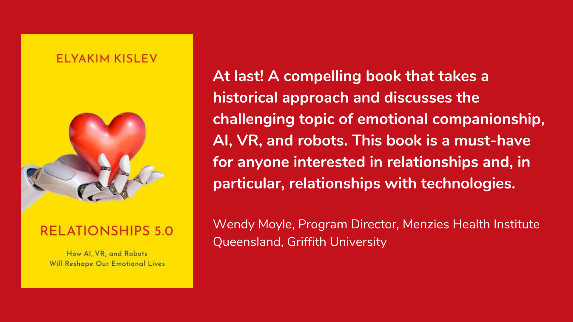 Relationships 5.0: How AI, VR, and Robots Will Reshape Our Emotional Lives by Dr. Elyakim Kislev, book cover and description.