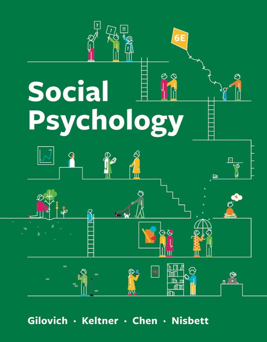 Social Psychology by Gilovich et al, sixth edition book cover