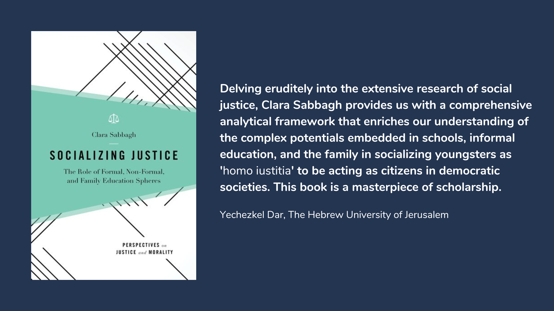 Socializing Justice: The Role of Formal, Non-Formal, and Family Education Spheres, book cover and description.