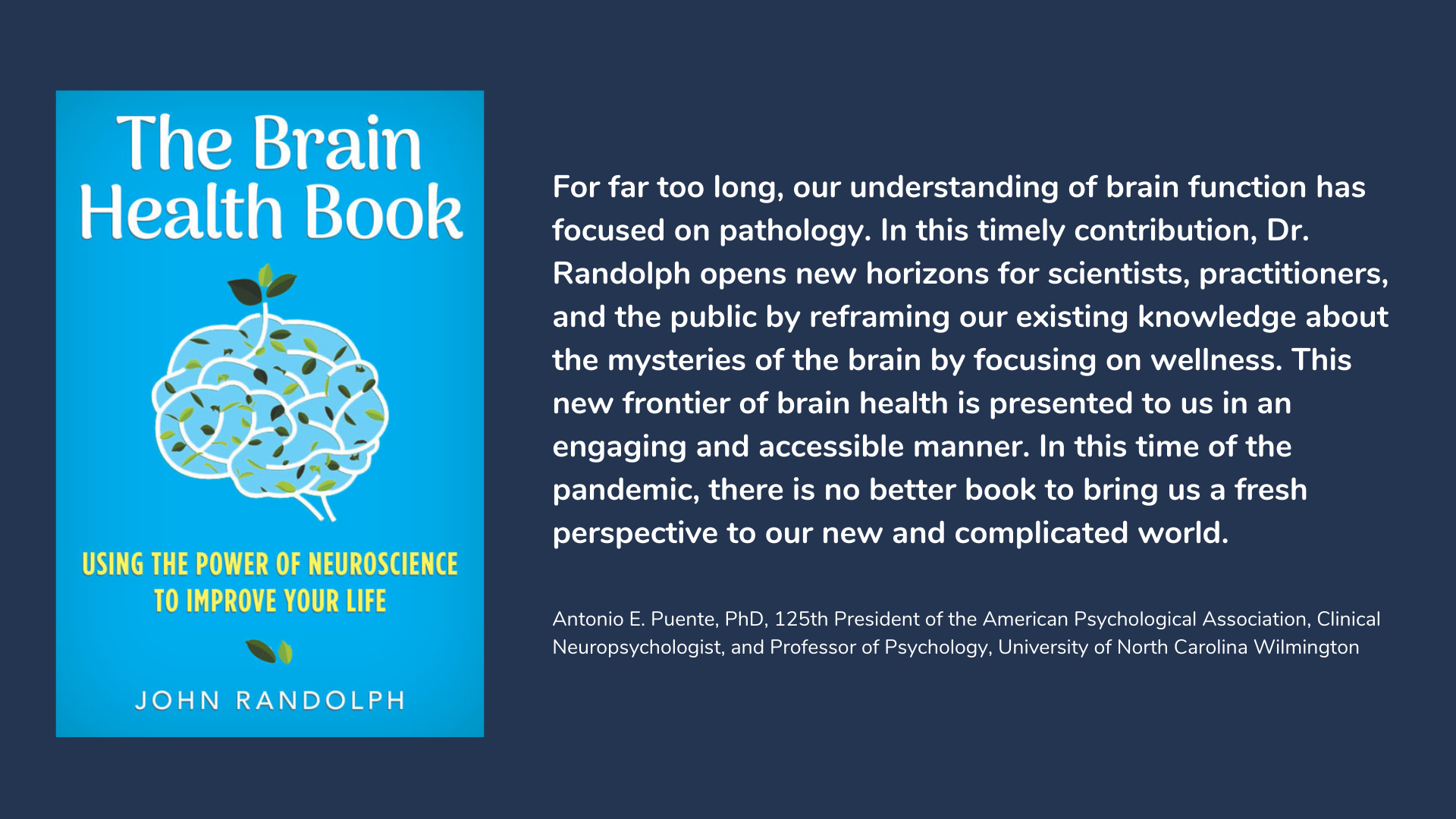 The Brain Health Book: Using the Power of Neuroscience to Improve Your Life