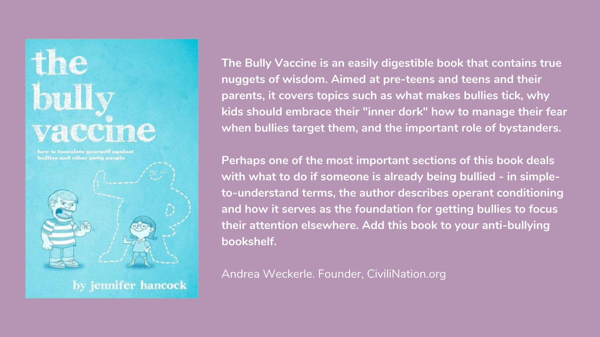 The Bully Vaccine: How to Inoculate Yourself Against Obnoxious People