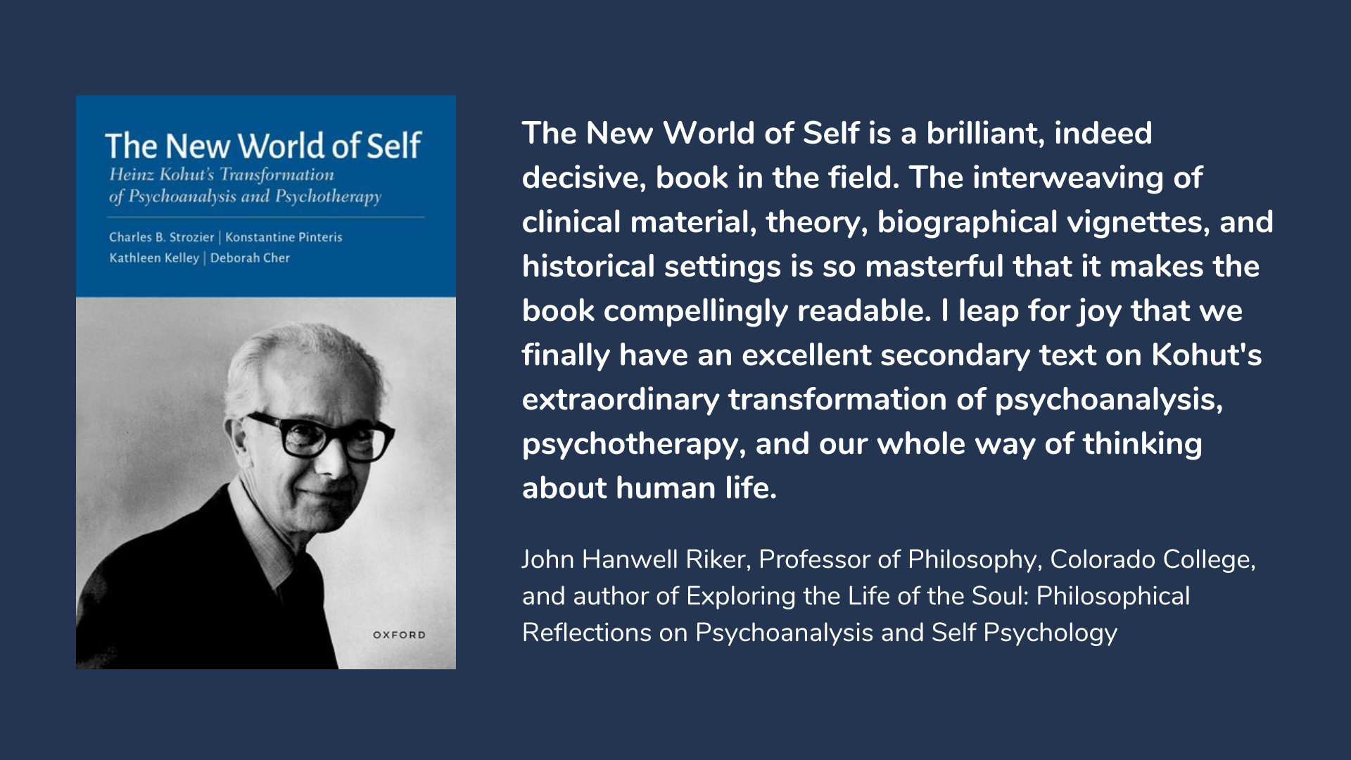 The New World of Self: Heinz Kohut's Transformation of Psychoanalysis and Psychotherapy, book cover and description.