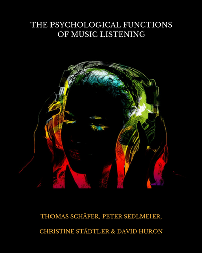 The Psychological Functions of Music Listening