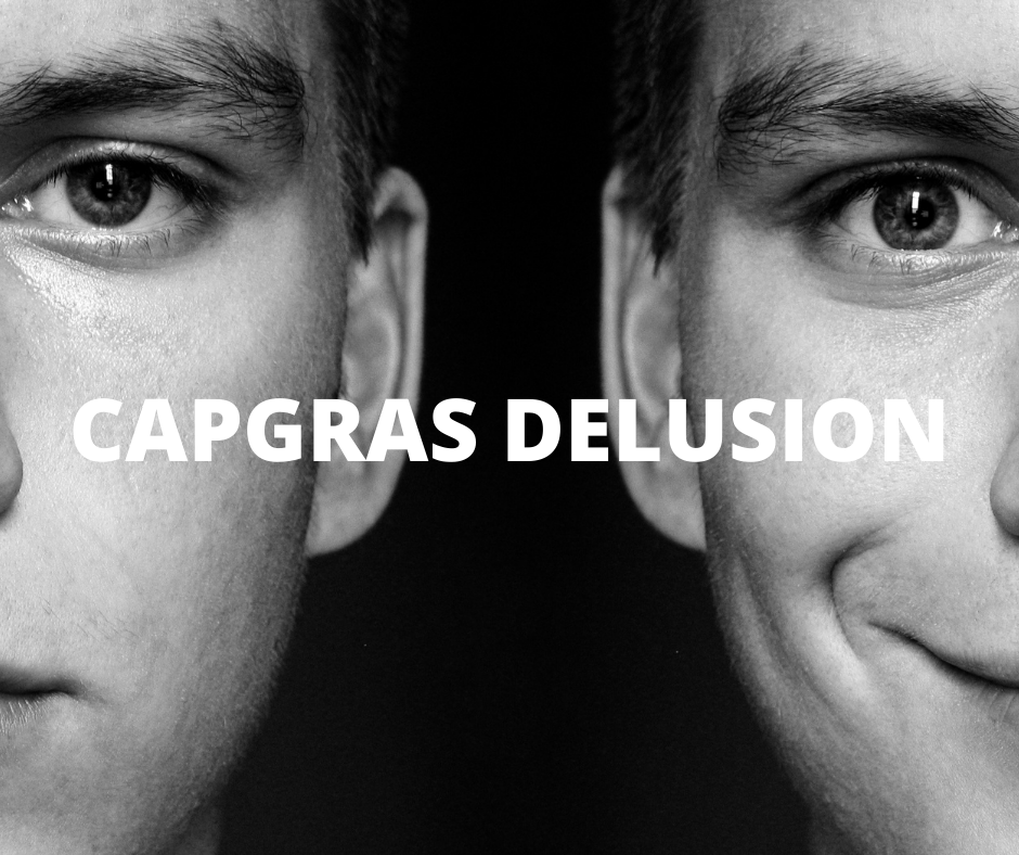 Capgras Delusion