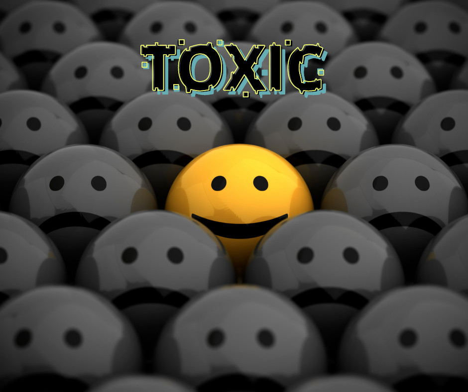 Toxic Positivity