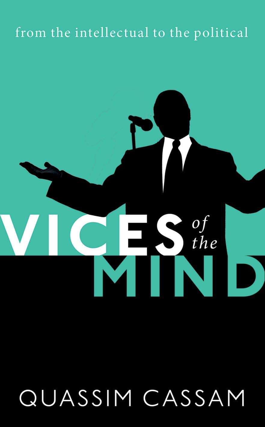 Vices of the Mind: From the Intellectual to the Political, book cover.