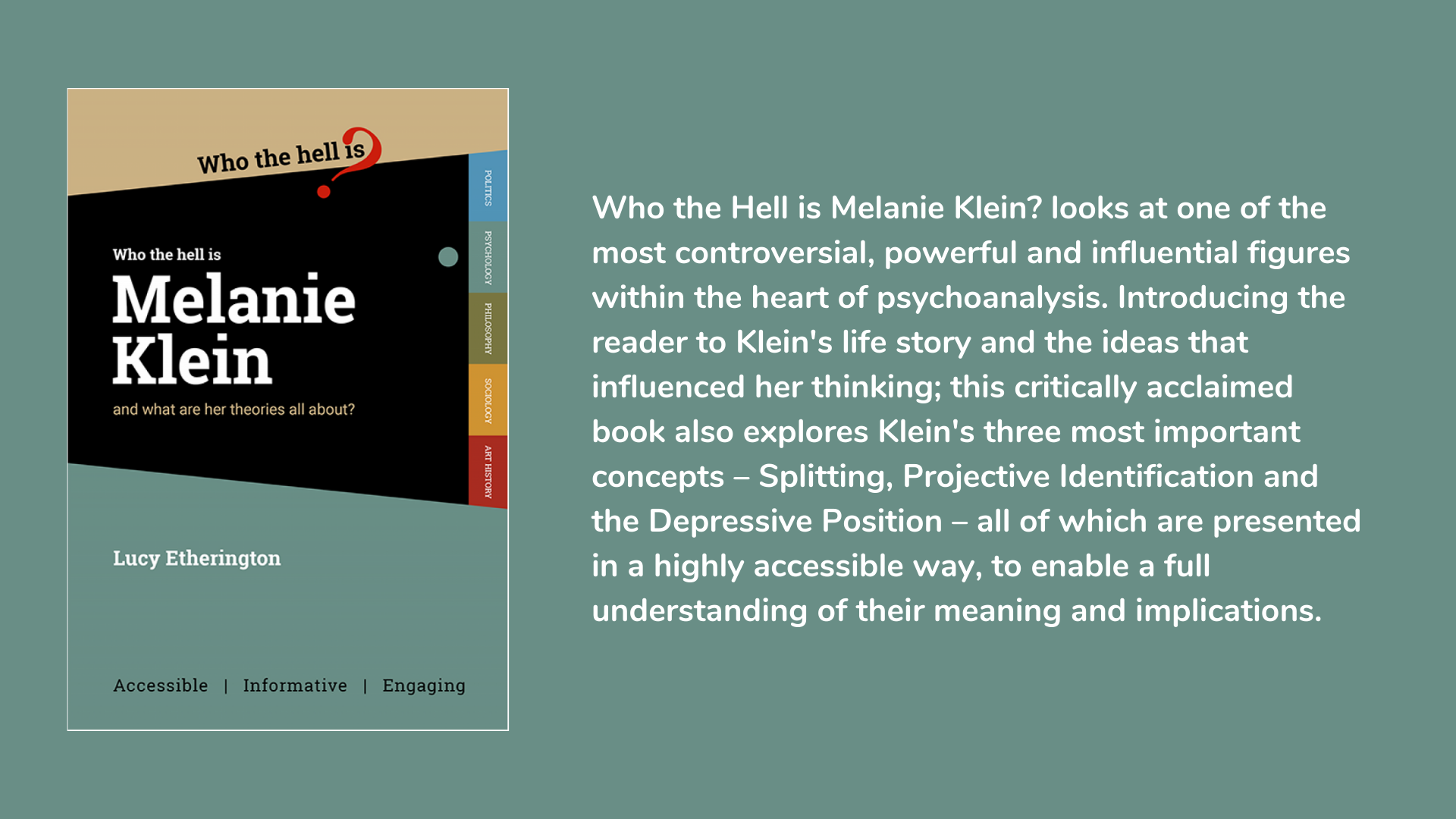 Who the Hell is Melanie Klein?