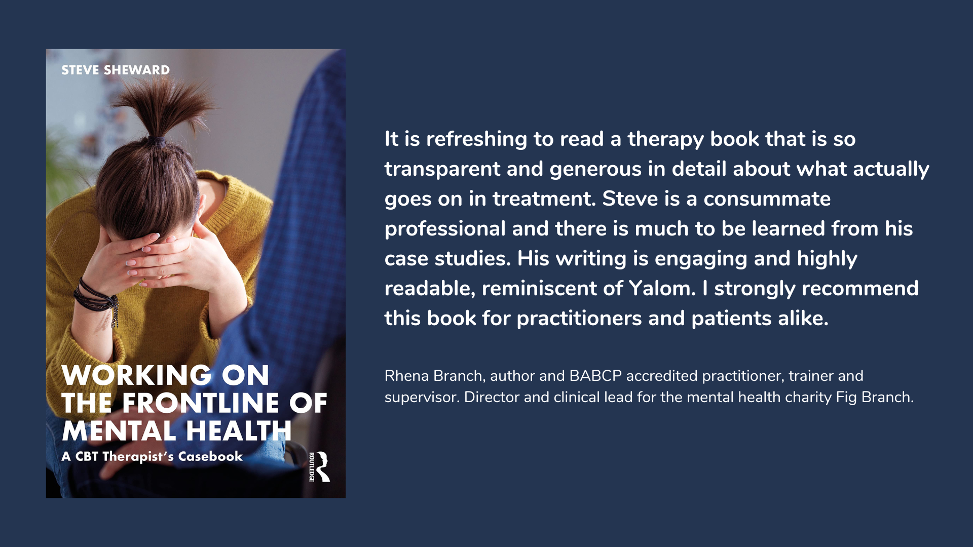 Working on the Frontline of Mental Health: A CBT Therapist's Casebook, book cover and description.