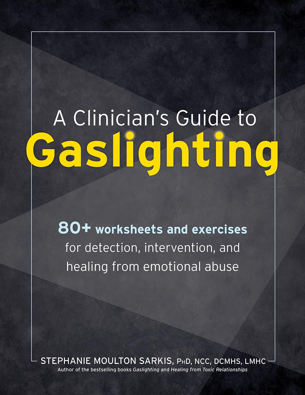 A Clinician’s Guide to Gaslighting. Book cover.