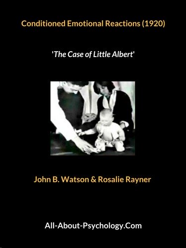 Conditioned Emotional Reactions: The Case of Little Albert
