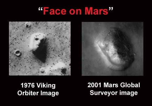 Face on Mars! Pareidolia.