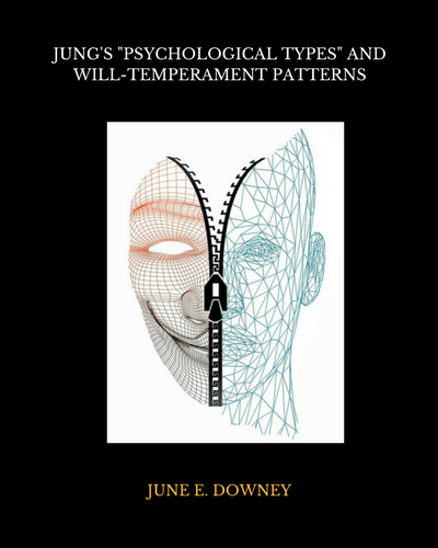 Jung's "Psychological Types" and Will-Temperament Patterns.