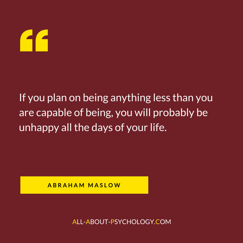 Great Quote by Abraham Maslow
