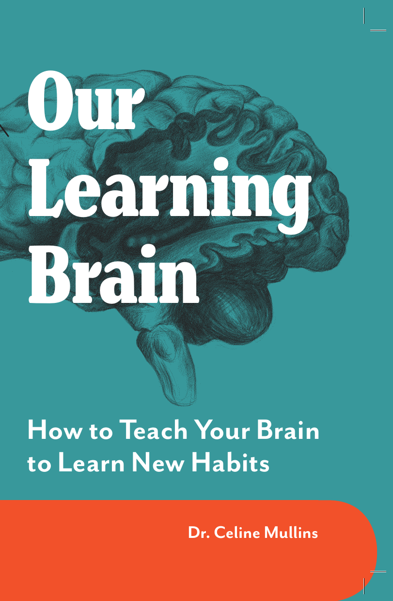 Our Learning Brain by Celine Mullins Book Cover