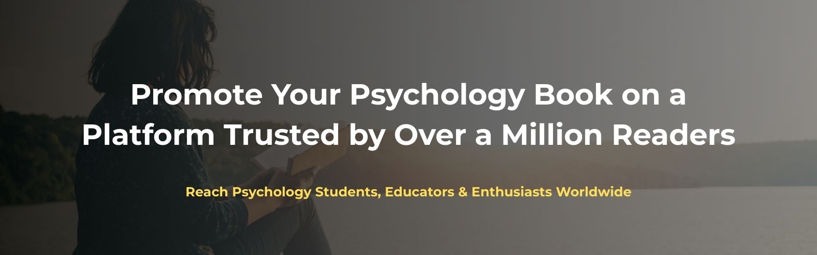 Promote your psychology book to a global audience through All About Psychology – over 1 million annual visitors and 1 million+ social media followers