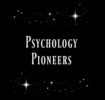 Psychology Pioneers Psychology Pioneers