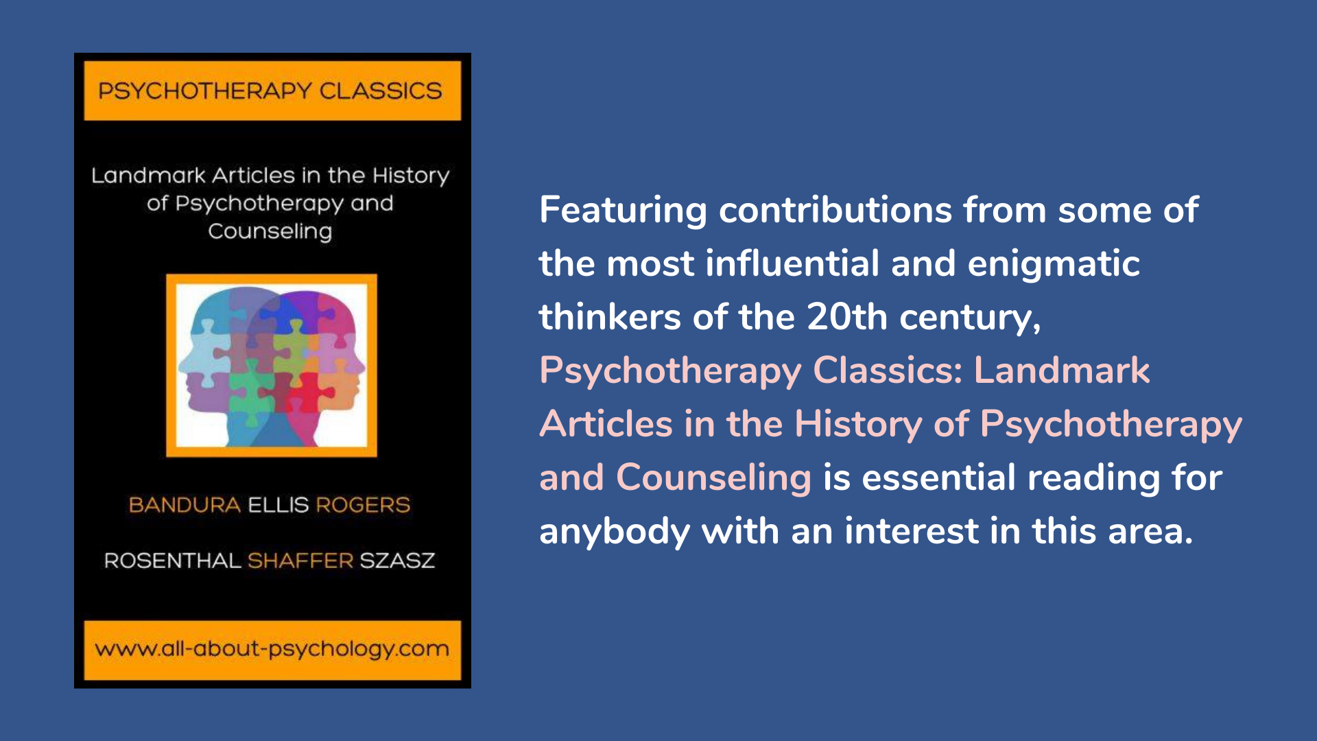 Psychotherapy Classics: Landmark Articles in the History of Psychotherapy and Counseling