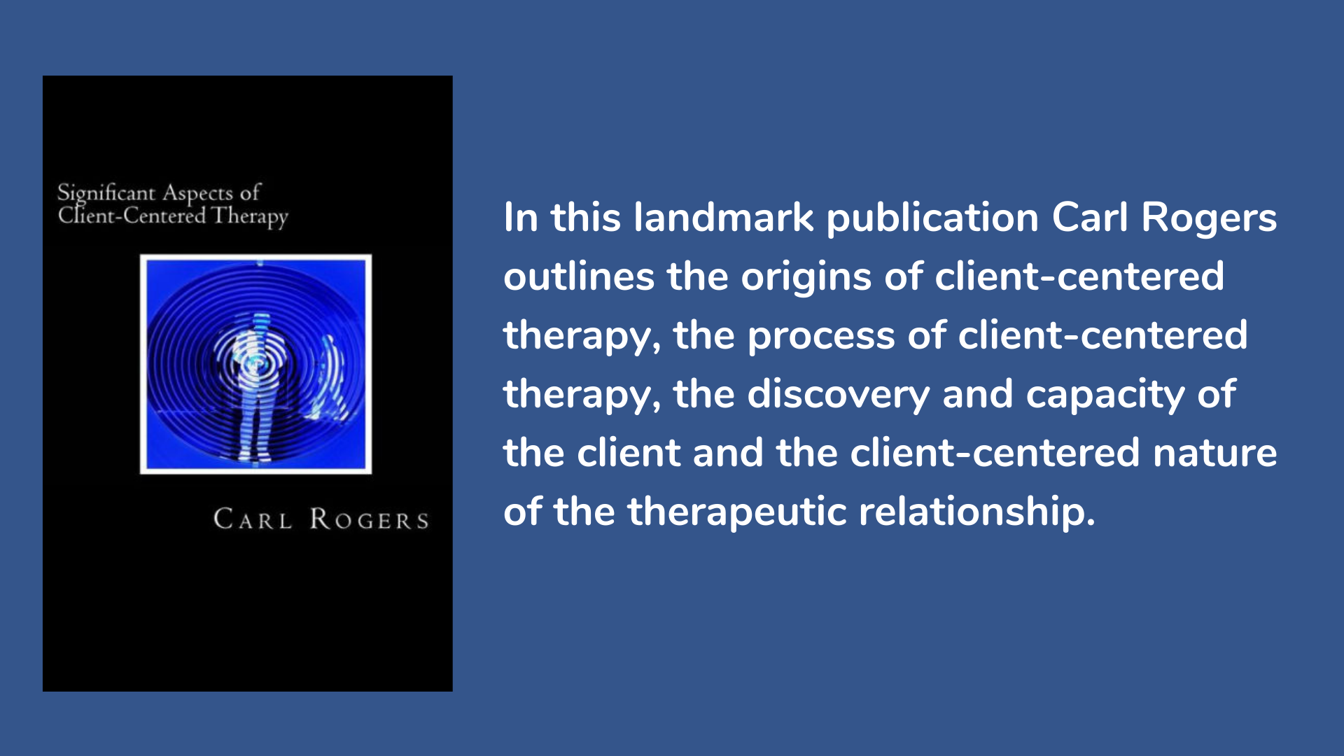 Significant Aspects of Client-Centered Therapy by Carl Rogers